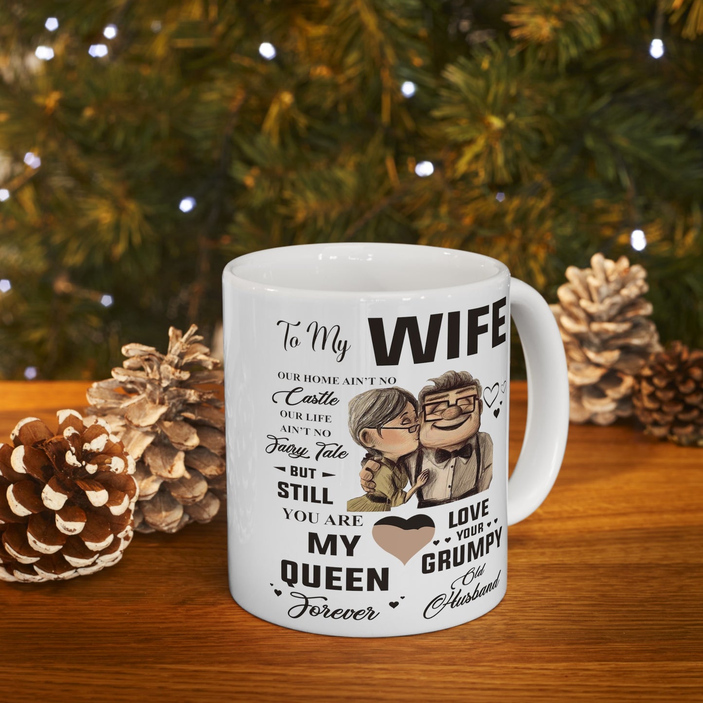 To My Wife | Ceramic Mug, 11oz