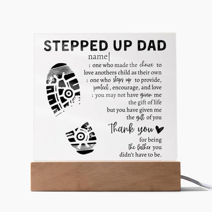 Stepped Up Dad Square Acrylic Placque