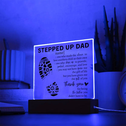 Stepped Up Dad Square Acrylic Placque