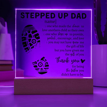 Stepped Up Dad Square Acrylic Placque