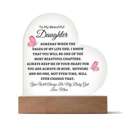 To My Beautiful Daughter - Printed Heart Acrylic Plaque