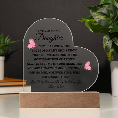 To My Beautiful Daughter - Printed Heart Acrylic Plaque