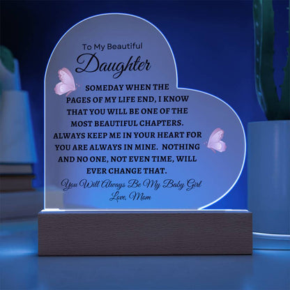 To My Beautiful Daughter - Printed Heart Acrylic Plaque