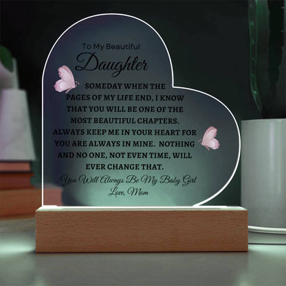 To My Beautiful Daughter - Printed Heart Acrylic Plaque